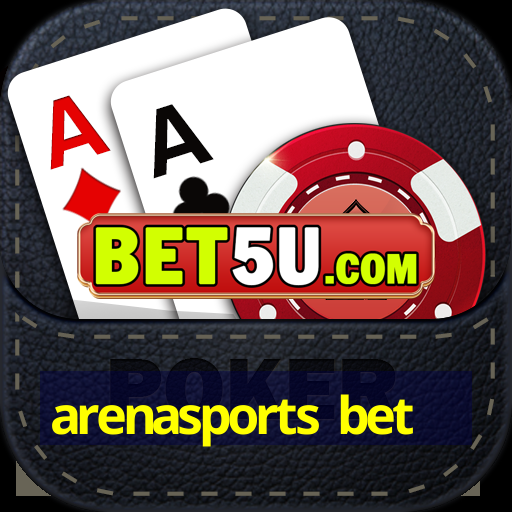 arenasports bet